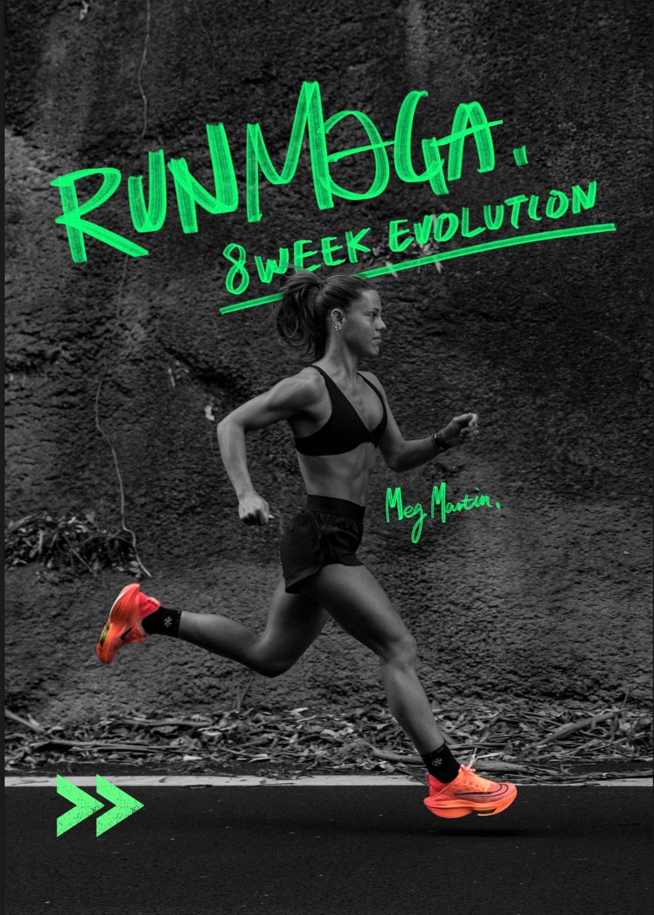 RUNM3GA. 8 WEEK EVOLUTION